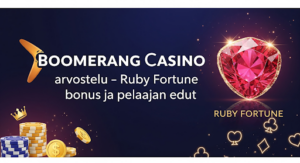 Boomerang Casino arvostelu – Ruby Fortune bonus ja pelaajan edut